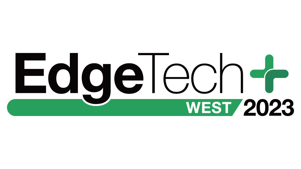 EdgeTech+ West 2023