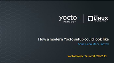 How a modern Yocto setup could look like - by example