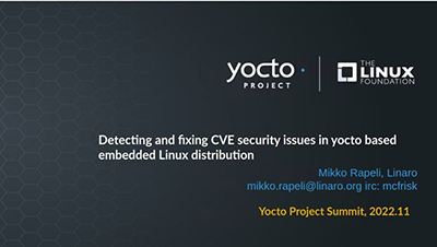 Detecting and fixing CVE security issues in yocto based embedded Linux distribution